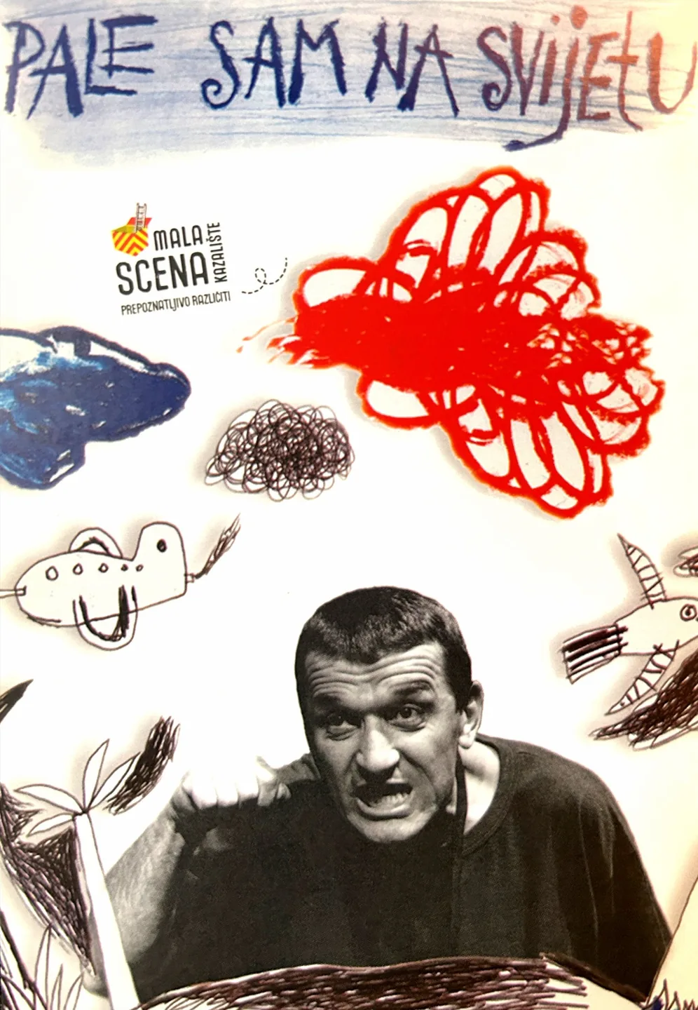 Pale sam na svijetu – Mala scena